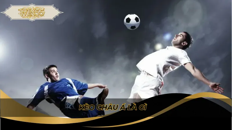 Kèo châu Á là gì