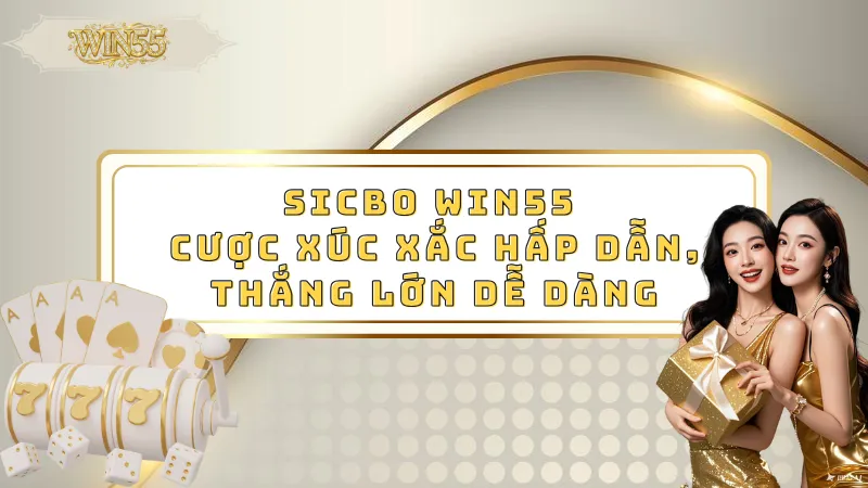Sicbo Win55